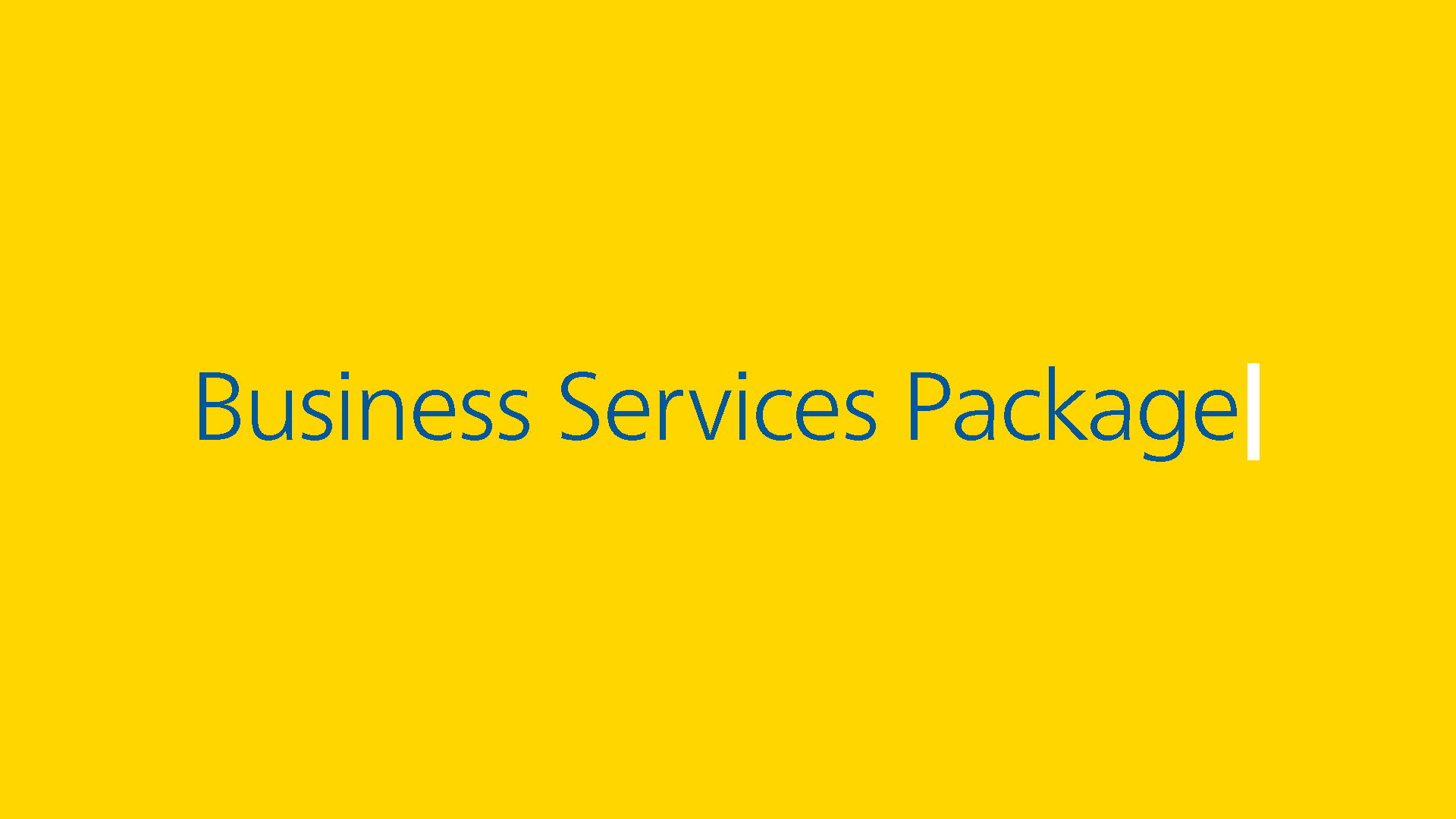 Business Services Package